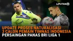 Mulai dari update proses naturalisasi 3 calon pemain Timnas Indonesia hingga persaingan panas BRI Liga 1 di News Flash Sport Liputan6.com.