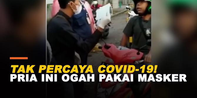 VIDEO: Viral Pria Ngamuk Ogah Pakai Masker karena Tak Percaya Covid-19