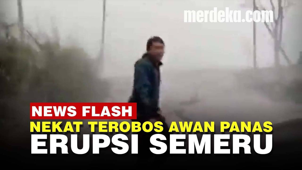VIDEO: Warga Tanpa Alas Kaki Tembus Awan Panas Erupsi Gunung Semeru