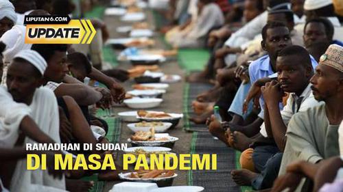 Liputan6 Update: Ramadan di Sudan di Masa Pandemi