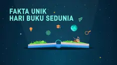 Fakta Unik Hari Buku Sedunia