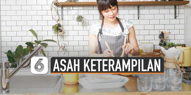 VIDEO: Keterampilan yang Bisa Kamu Asah Selama Harus Dirumah Aja