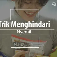 Trik menghindari nyemil. (Foto: Daniel Kampua, Digital Imaging: Nurman Abdul Hakim/Bintang.com)