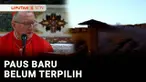 Prosesi konklaf yang dihadiri 133 Kardinal belum memutuskan terpilihnya Paus baru. Hal ini ditandai dengan munculnya asap hitam dari cerobong asap Kapel Sistina.