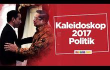 Kumpulan berita menarik seputar politik dalam negeri di tahun 2017