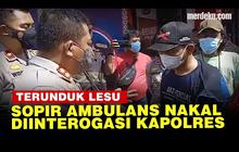 VIDEO: Kapolres Bogor Interogasi Sopir Ambulans Bawa Penumpang Liburan