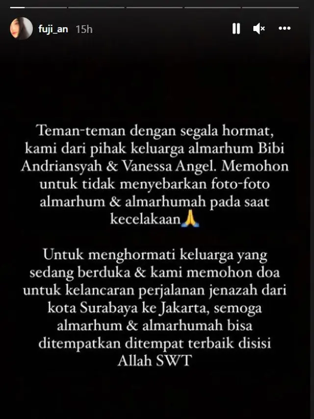 Unggahan Fuji, adik Bibi Ardiansyah dan adik ipar Vanessa Angel. (Instagram/ fuji_an)