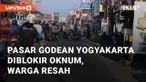 Kejadian kurang menyenangkan terjadi di perempatan Pasar Godean. Sekelompok orang memblokade jalan, menyebabkan kemacetan