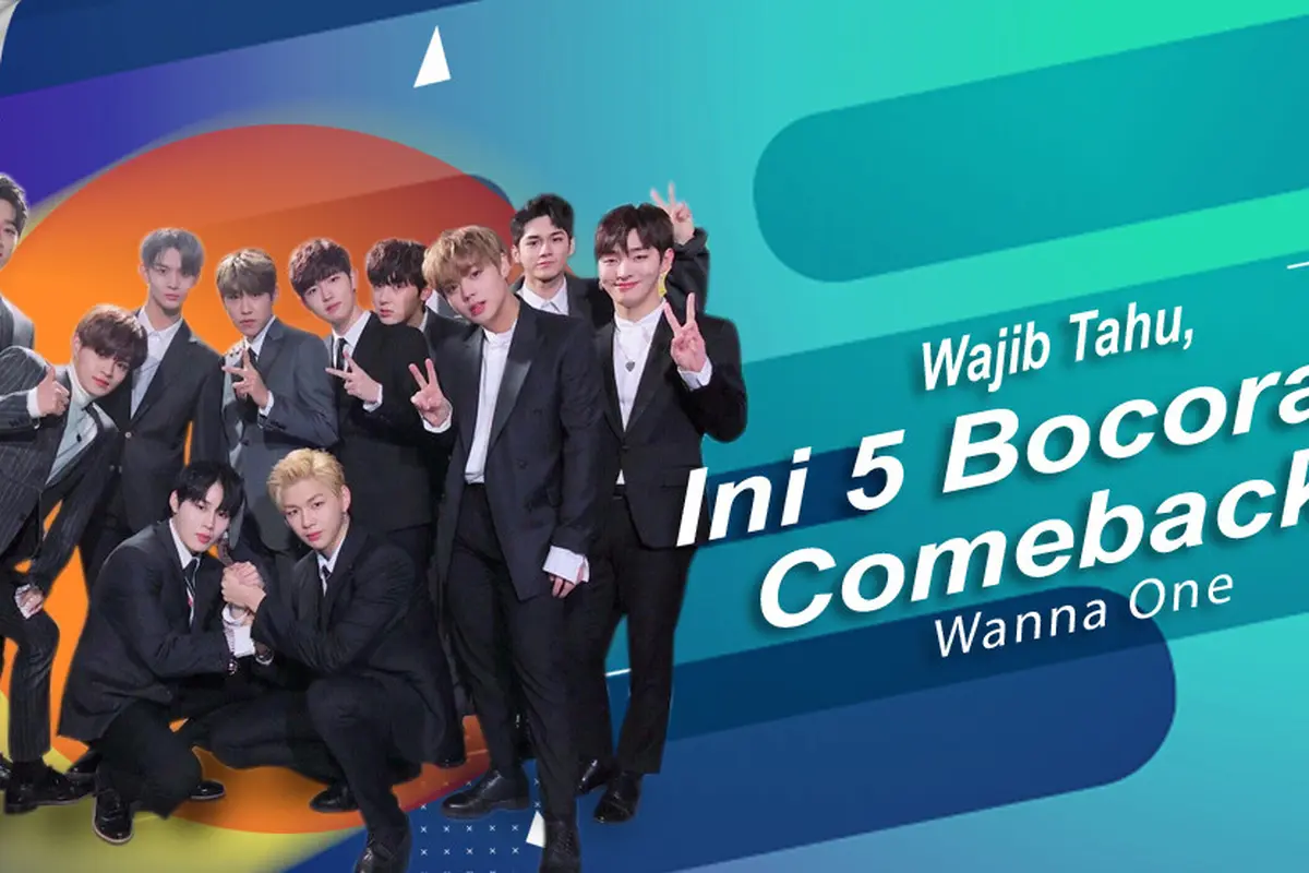 [Bintang] Wajib Tahu, Ini 5 Bocoran Comeback Wanna One