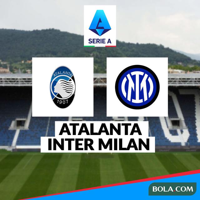 Liga Italia - Atalanta Vs Inter Milan