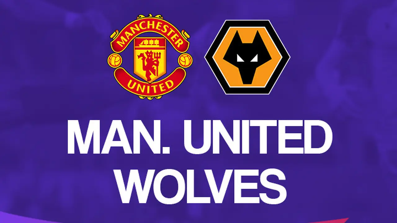 Manchester United Vs Wolverhampton Wanderers