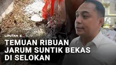 Temuan Ribuan Jarum Suntik Bekas di Selokan