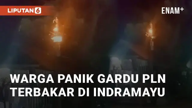 Beredar video viral terkait kebakaran gardu PLN. Kejadian tersebut berada di Sindang, Indramayu. Senin (18/3/2024) malam