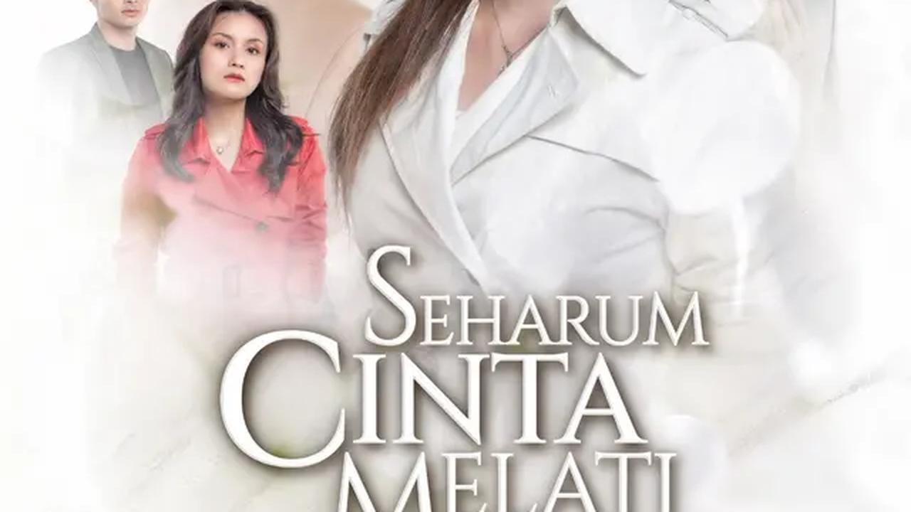 Sinetron Seharum Cinta Melati tayang di SCTV. (dok SCTV)