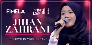 Kisah tentang Jihan Zahrani, perempuan Indonesia yang mencerminkan Kartini masa kini. Check this out!