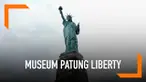 Museum patung Liberty akan dibuka pada 16 Mei 2019. Museum yang memiliki luas 2.415 meter persegi ini menyimpan banyak informasi bagi pengunjung.