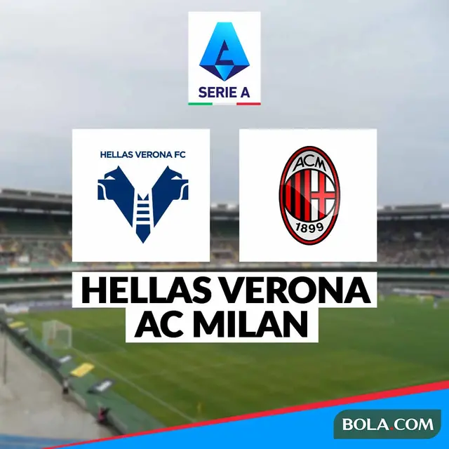 Liga Italia - Hellas Verona Vs AC Milan