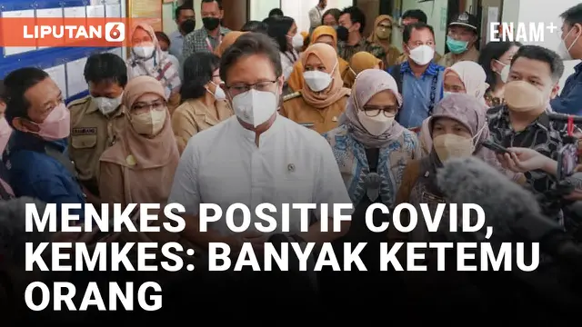 Menkes Budi Umumkan Positif COVID-19