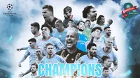 Final Liga Champions - Ilustrasi Manchester City Juara Liga Champions (Bola.com/Adreanus Titus)