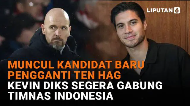 Muncul Kandidat Baru Pengganti Ten Hag, Kevin Diks Segera Gabung Timnas Indonesia
