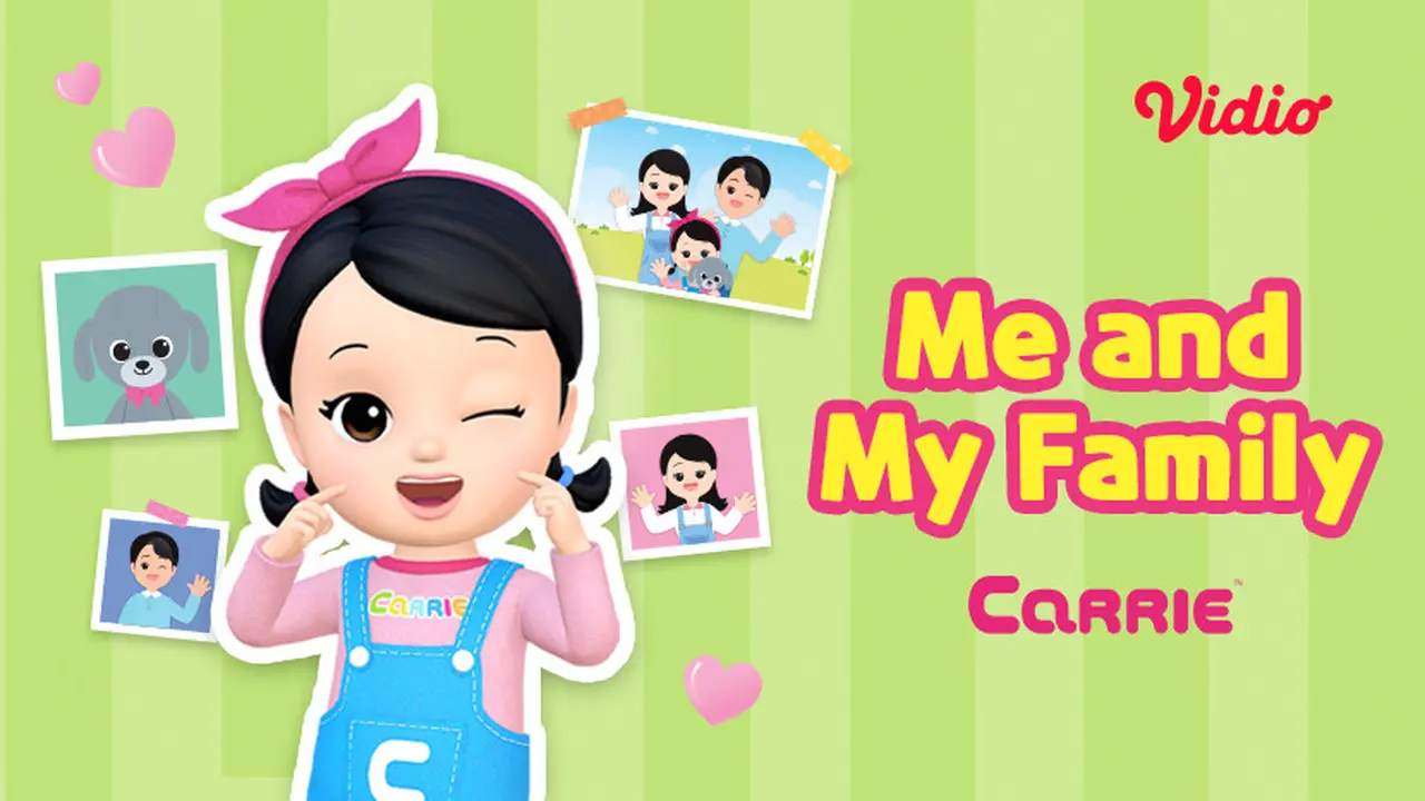 Serial Animasi Hello Carrie - Me and My Family