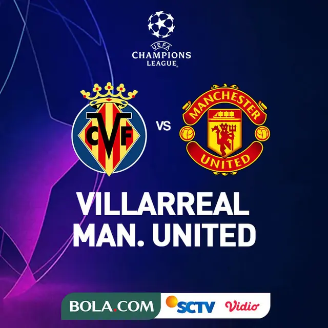 Liga Champions - Villarreal Vs Manchester United