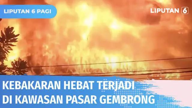 VIDEO: Kebakaran di Kawasan Pasar Gembrong, Puluhan Rumah dan Toko Hangus Terbakar