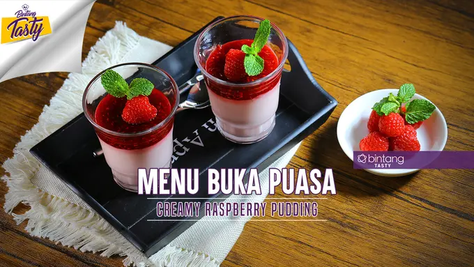 [Bintang] Menu Buka Puasa: Creamy Raspberry Pudding