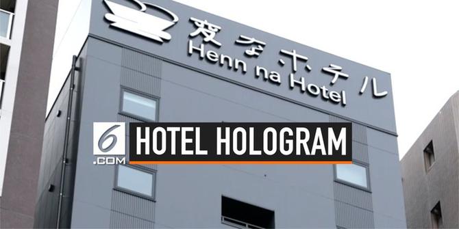 VIDEO: Hotel Ini Pekerjakan Hologram Sebagai Resepsionis