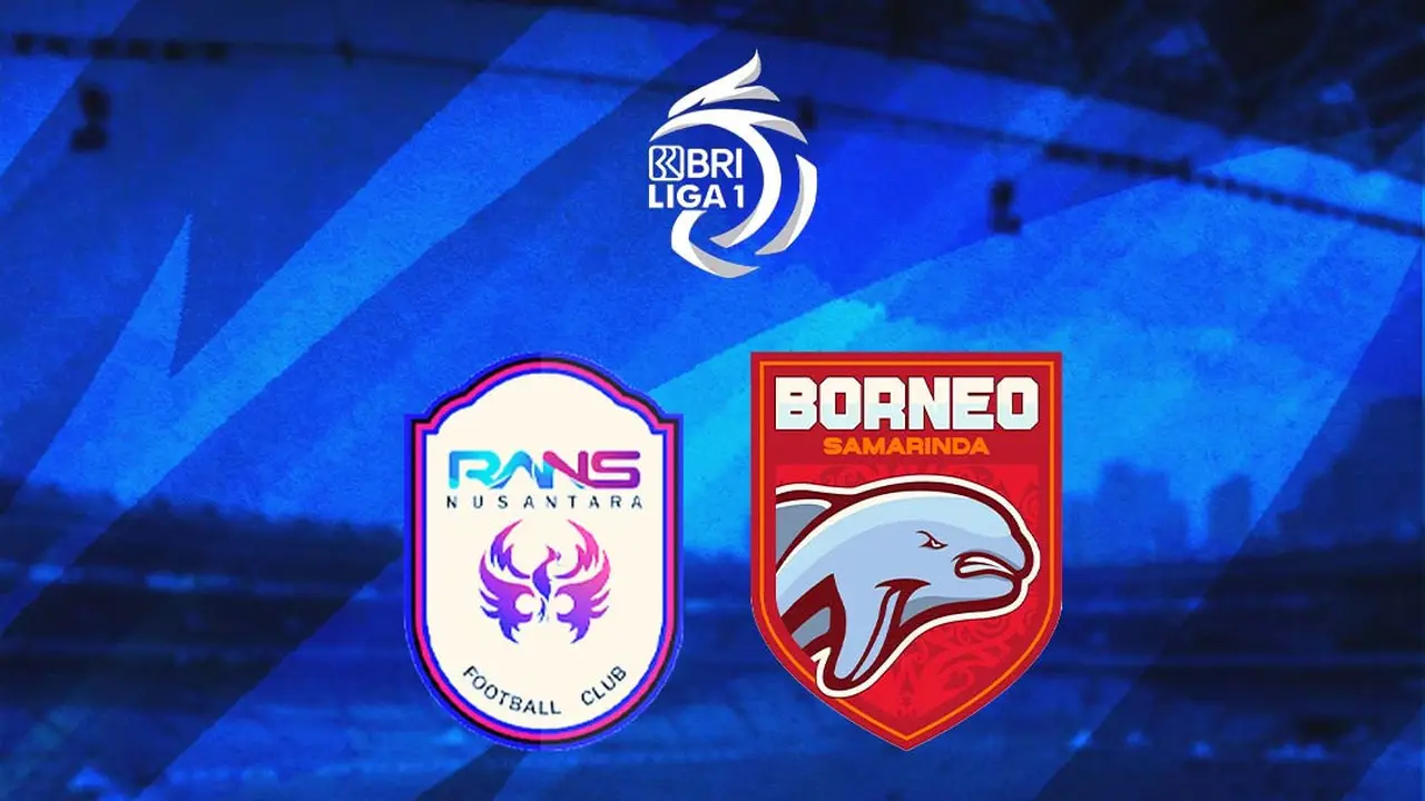 BRI Liga 1 - RANS Nusantara FC Vs Borneo FC