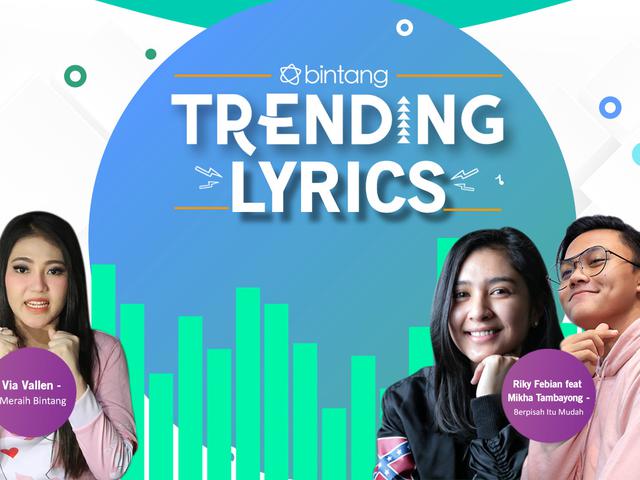 Bintang Trending Lyrics Via Vallen Rizky Febian Feat Mikha Tambayong News Entertainment Fimela Com