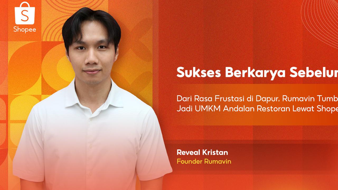 Sukses Berkarya Sebelum 30: Intip Kisah Rumavin yang Lahir dari Rasa Frustasi dan Melesat Bersama Shopee