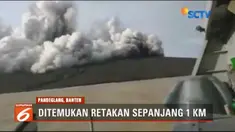 Waspada, ada retakan 1 km di punggung anak Gunung Krakatau. BMKG mengimbau masyarakat jauhi anak Gunung Krakatau radius 5 km.