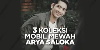 Apa saja koleksi mobil mewah milik Arya Saloka? Yuk, kita cek videonya di atas!